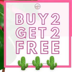 BUY 2 GET 2 FREE!🌵🌵🌵